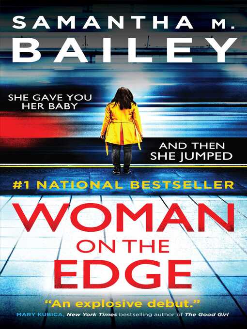 Title details for Woman on the Edge by Samantha M. Bailey - Available